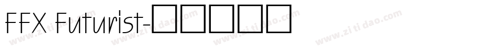 FFX Futurist字体转换